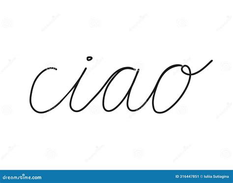 Ciao Write Calligraphy Word, Continuous Line Drawing. Greeting, Hello ...
