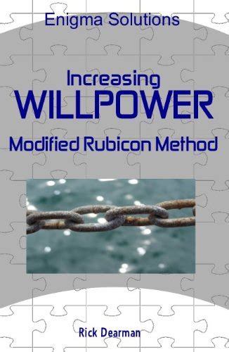 Increasing Willpower - Modified Rubicon Method eBook : Dearman, Rick ...