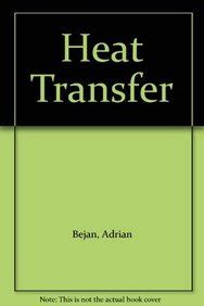 Heat Transfer with Software IBM 3.5 and IBM 5.25 Set : Bejan, Adrian ...