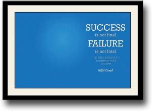 Success and Failure quote by churchill Fine Art Print - Quotes ...