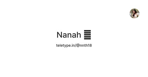 Nanah 👣 — Teletype