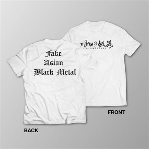 Fake Asian Black Metal T-shirt（White） | Asunojokei Official Merch site.