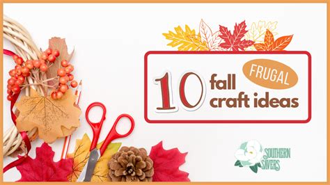 10 Frugal Fall Craft Ideas for Kids :: Southern Savers