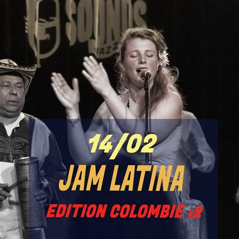 Jam Latina | Edition Colombie x2 | - Sounds Jazz Club
