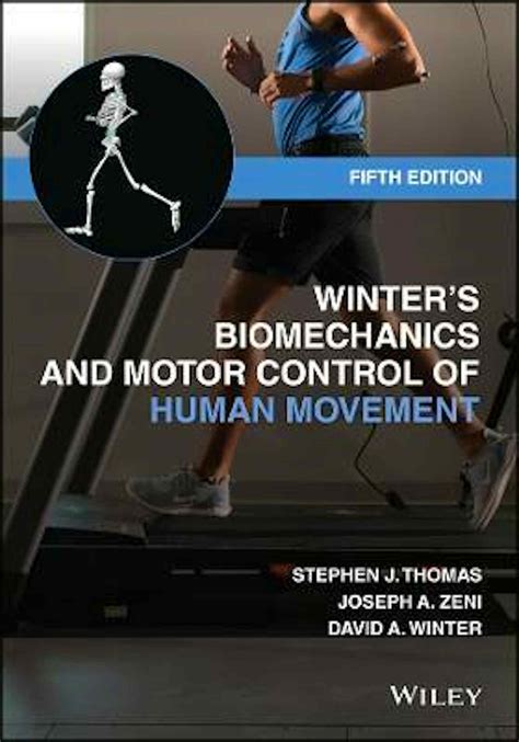 WINTER's Biomechanics and Motor Control of Human Movement