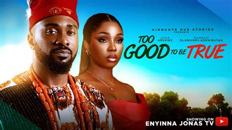 TOO GOOD TO BE TRUE - UZOR ARUKWE, BAM BAM | Nigerian Movies 2025 ...