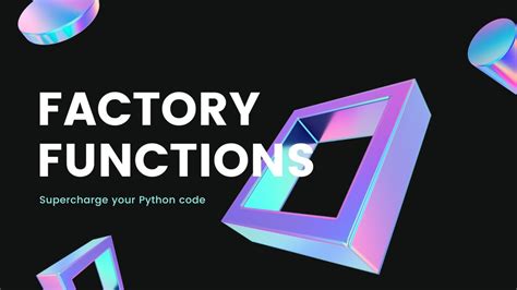 Image result for Python Factory