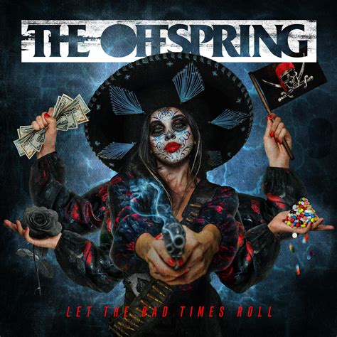 The Offspring - Let The Bad Times Roll - Reviews - Album of The Year