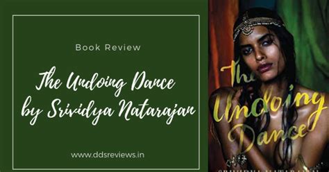 #BookReview :: The Undoing Dance by Srividya Natarajan - Bookish ...