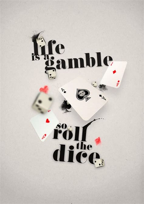 life is a gamble quotes