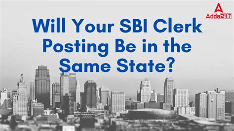 Will Your SBI Clerk Posting Be in the Same State? Know This First!
