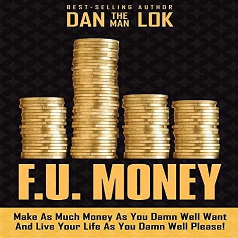 F.U. Money by Dan Lok - Audiobook - Audible.in