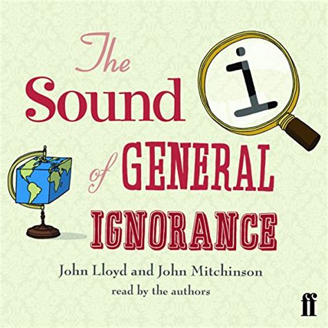 QI: The Sound of General Ignorance (Audio Download): John Lloyd, John ...