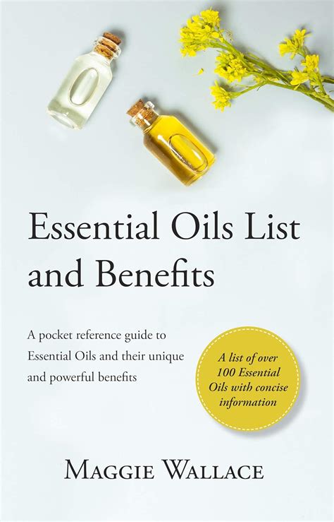 Essential Oils List and Benefits: A Pocket Reference Guide to Essential ...