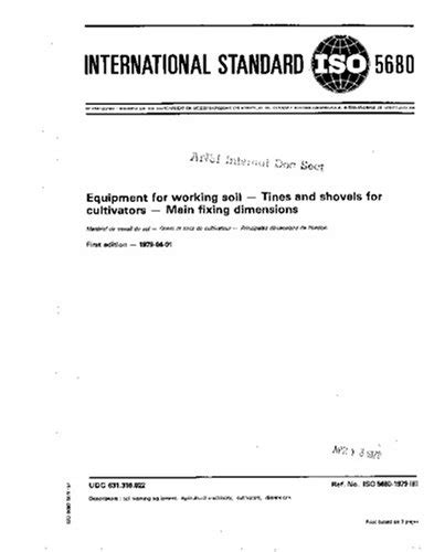 ISO 5680:1979, Equipment for working soil - Tines and shovels for ...