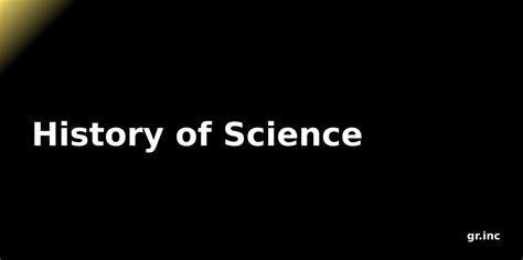 History of Science 的图像结果