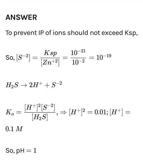 The Ksp of FeS = 4 x 10^19 at298 K. The minimumconcentration of H+ ...