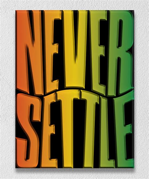 Never Settle – Myindianthings