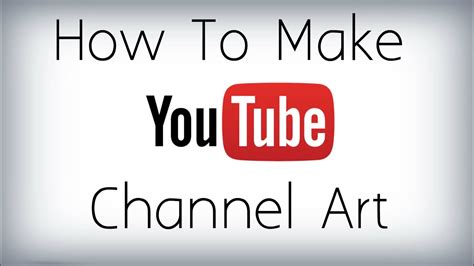 Image result for YouTube Channel Art Tutorial