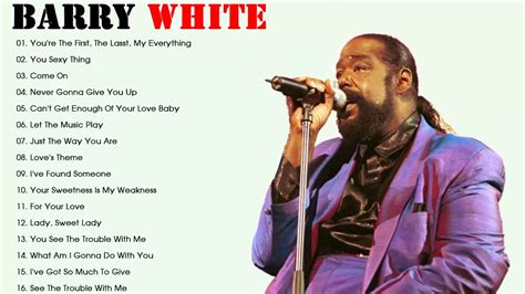 Barry White Greatest Hits 2020 Best Songs Of Barry White Barry White ...