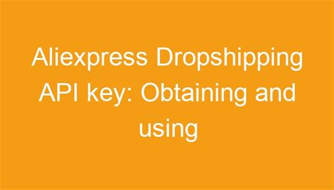 AliExpress API Key: Access to The Database | OneCommerce