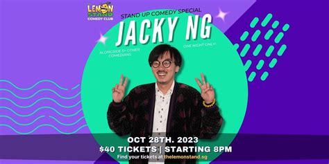 Jacky Ng | Saturday, October 28th, 2023, The Lemon Stand, Singapore, 28 ...
