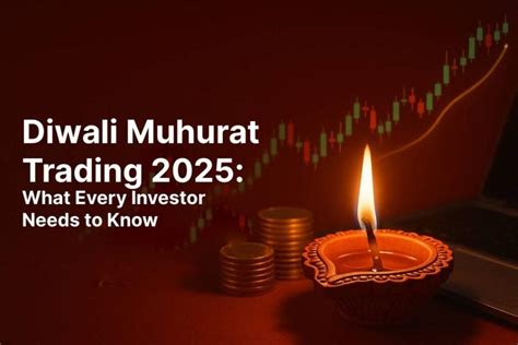 Muhurat Trading 2025 Timings, Rules & Complete Guide