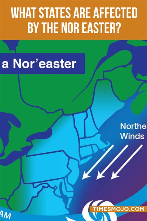 What states are affected by the Nor Easter? - TimesMojo