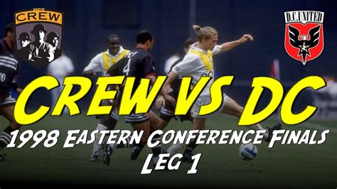 Columbus Crew vs. DC United - 1998 Eastern Conference Finals Leg 1 ...