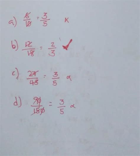 The fration which is not equivalent to 9/5 a) 6/10 b) 12/18 c) 27/45 d ...