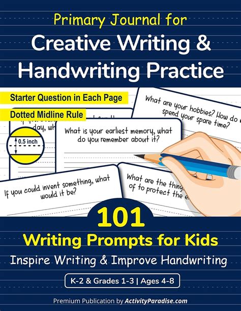 Primary Journal with 101 Writing Prompts for Kids: Creative Writing and ...