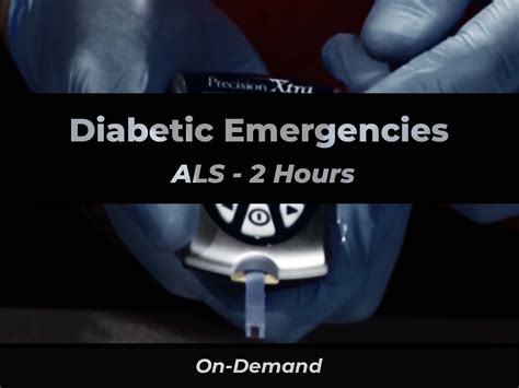 Diabetic Emergencies ALS - 911 e-Learning Solutions, LLC