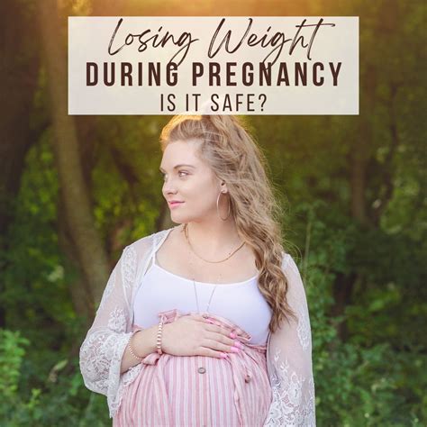 Losing Weight During Pregnancy Safely