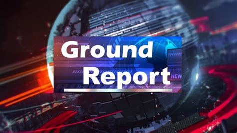 Watch Ground Report Live : Streaming on 99 TV on JioTV