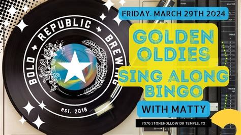 Golden Oldies-Sing Along Bingo with Matty, Bold Republic Brewing ...