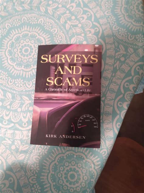 Surveys and Scams by Kirk Andersen | BookLife