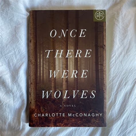 Once There Were Wolves by Charlotte McConaghy, Hardcover | Pangobooks