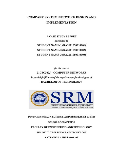 21CSC302J Computer Networks: Company System Network Design Case Study ...