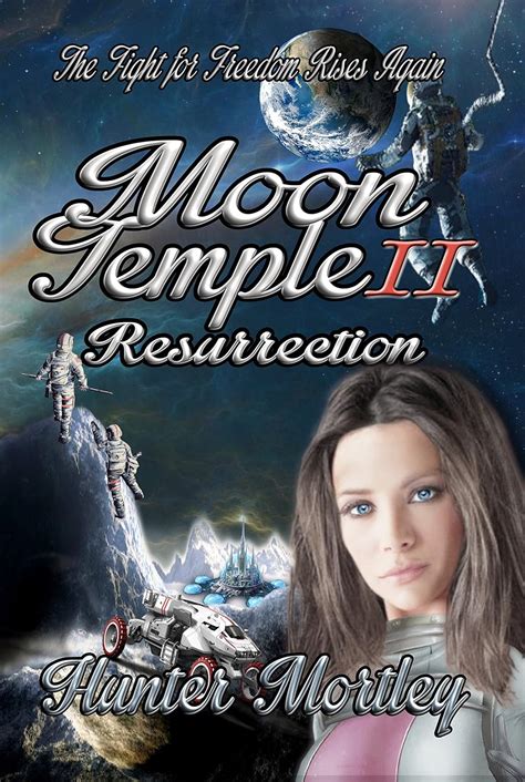 Moon Temple II : Resurrection (The Moon Temple Book 2) eBook : Mortley ...