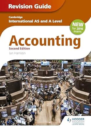 Cambridge International AS/A level Accounting, 2/e : Harrison, Ian ...