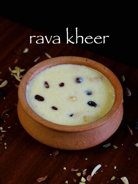 ರವಾ ಖೀರ್ | rava kheer in kannada | ಸುಜಿ ಕಿ ಖೀರ್ | ರವಾ ಪಾಯಸಂ