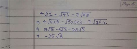 Simplify 4 root 12-root75-7root48 - Brainly.in