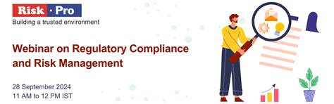 Webinar on Regulatory Compliance and Risk Management | Riskpro India ...
