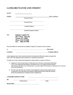 LANDLORD WAIVER AND CONSENT - Radiance Capital - Fill and Sign ...