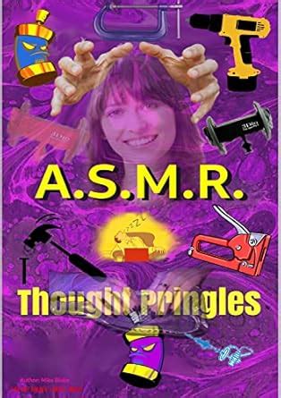 ASMR: Thought Pringles (NATURE : Natural Healing Book 4) eBook : Blake ...