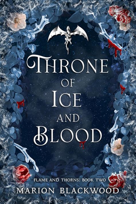 Throne of Ice and Blood (Flame and Thorns Book 2) eBook : Blackwood ...