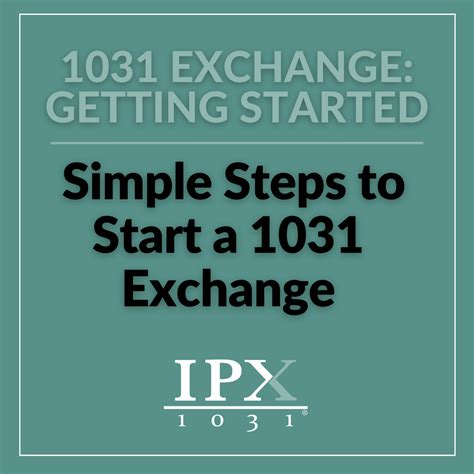 How to Do a 1031 Exchange - IPX1031
