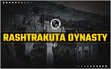 Rashtrakuta Dynasty, History, Ruler, Art And Architecture & Decline