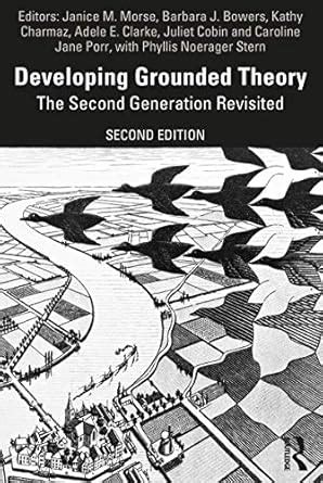 Developing Grounded Theory: The Second Generation Revisited (Developing ...