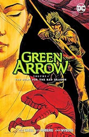 Green Arrow (1988-1998) Vol. 8: The Hunt for the Red Dragon eBook ...